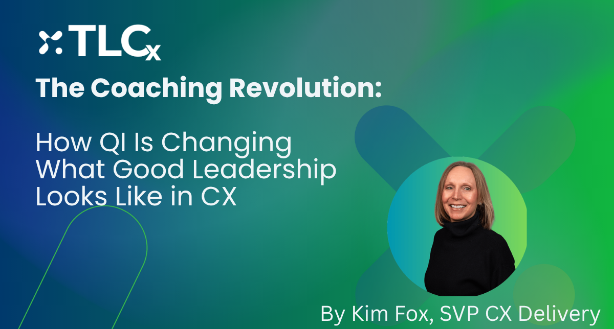 The Coaching Revolution: How QI Redefines CX Leadership